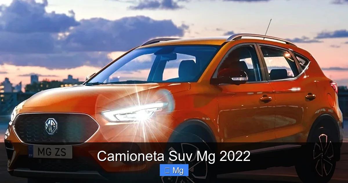 Camioneta Suv Mg 2022
