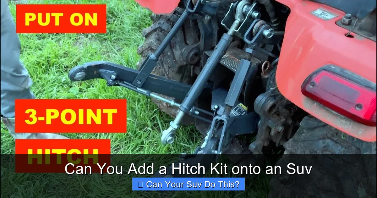 Can You Add a Hitch Kit onto an Suv