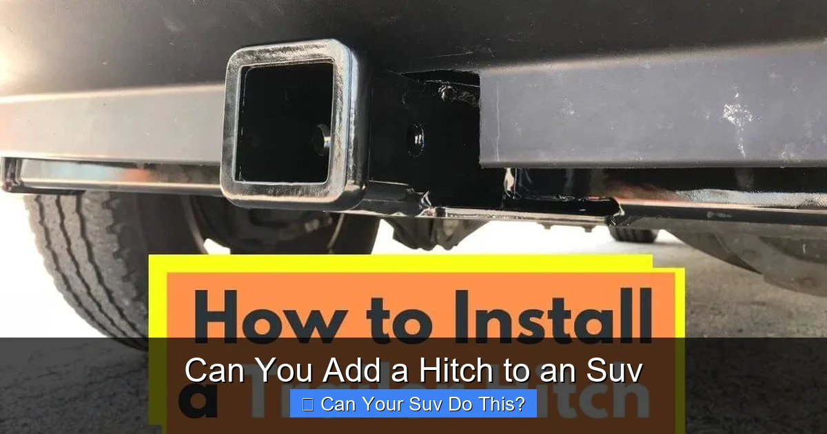 Can You Add a Hitch to an Suv