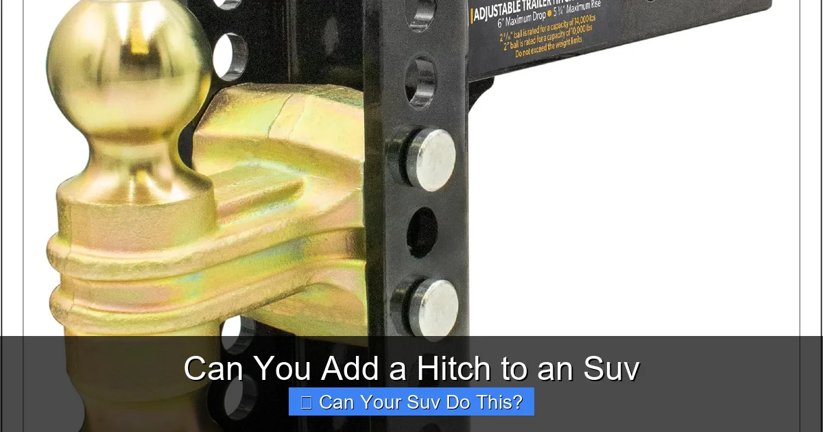Can You Add a Hitch to an Suv