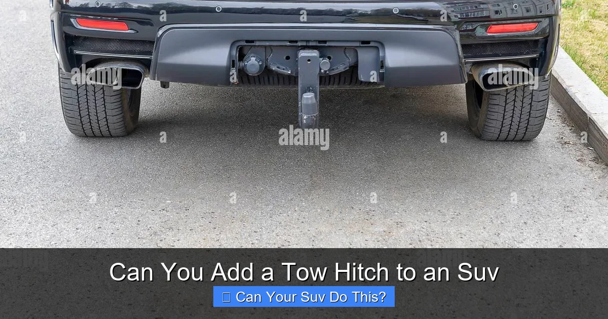 Can You Add a Tow Hitch to an Suv