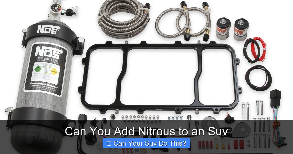 Can You Add Nitrous to an Suv