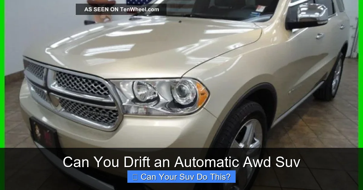 Can You Drift an Automatic Awd Suv