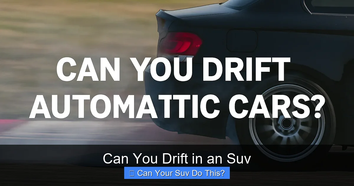 Can You Drift in an Suv