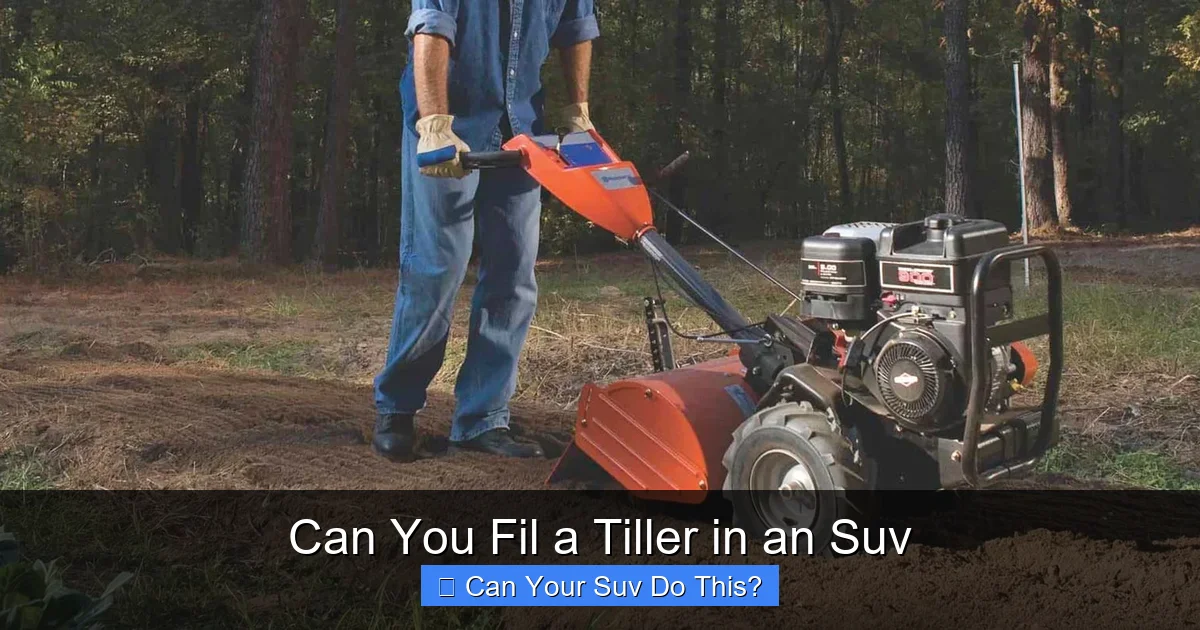 Can You Fil a Tiller in an Suv