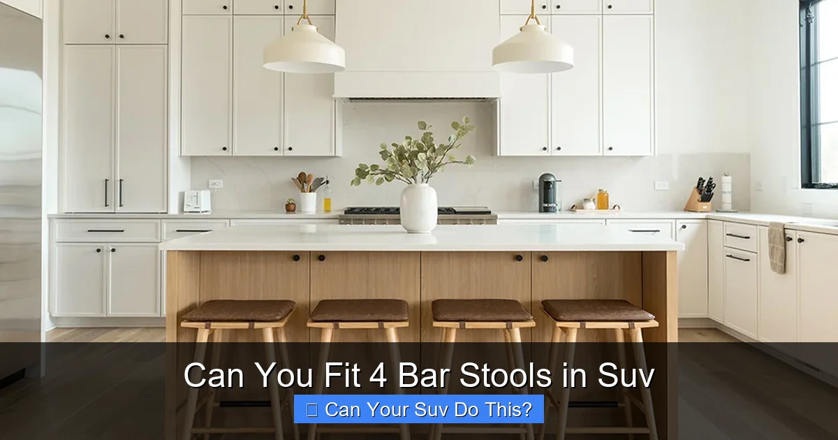 Can You Fit 4 Bar Stools in Suv