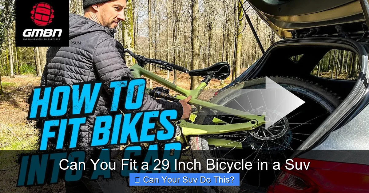 Can You Fit a 29 Inch Bicycle in a Suv