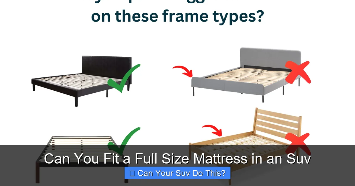 Can You Fit a Full Size Mattress in an Suv