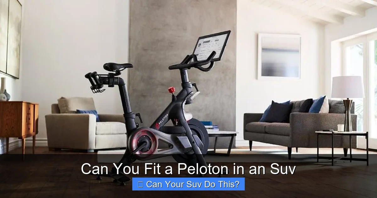 Can You Fit a Peloton in an Suv