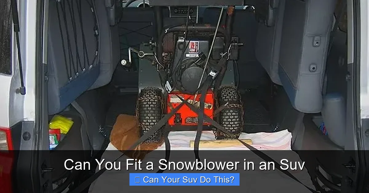 Can You Fit a Snowblower in an Suv