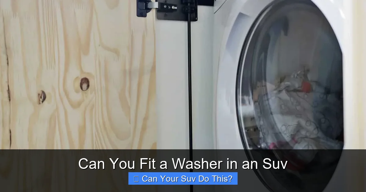 Can You Fit a Washer in an Suv