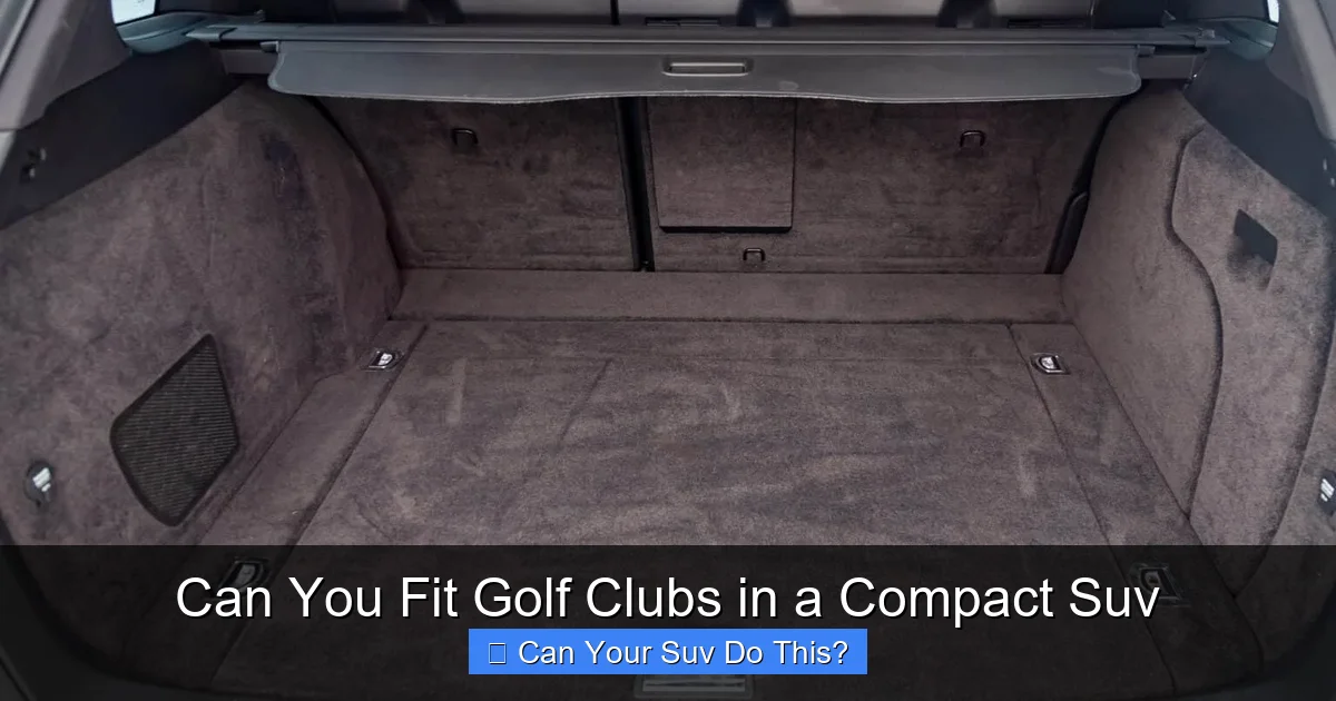 Can You Fit Golf Clubs in a Compact Suv