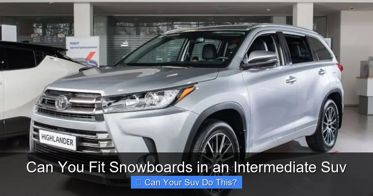 Can You Fit Snowboards in an Intermediate Suv