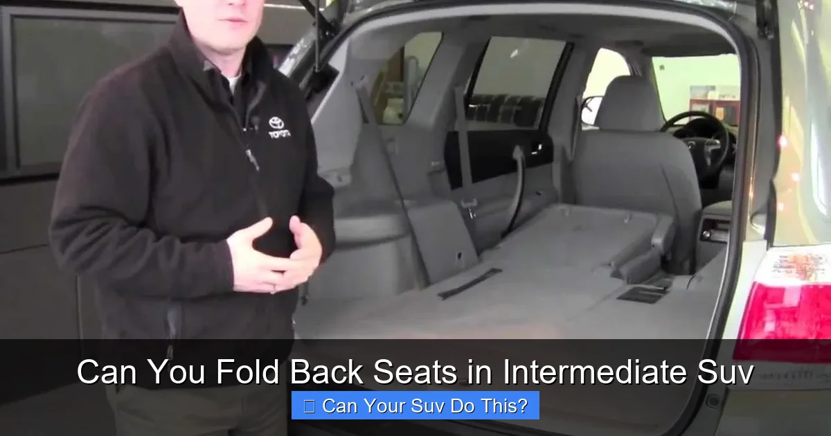 Can You Fold Back Seats in Intermediate Suv