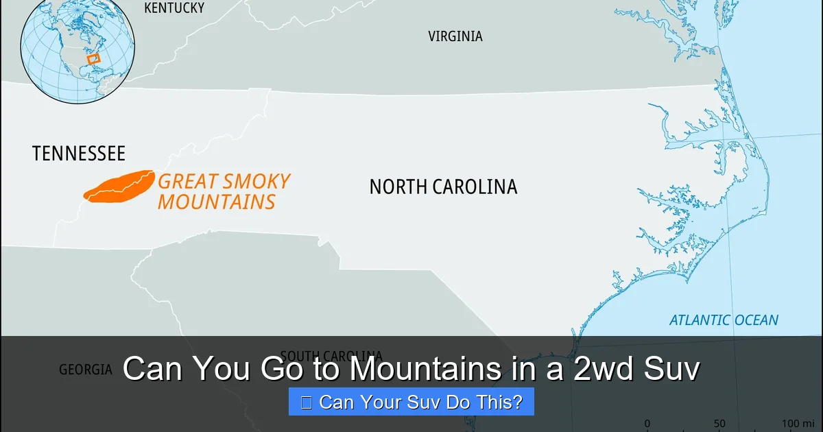 Can You Go to Mountains in a 2wd Suv