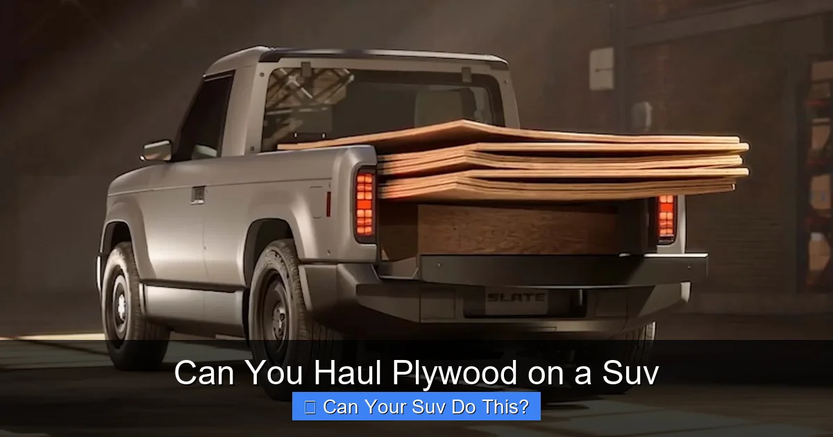 Can You Haul Plywood on a Suv