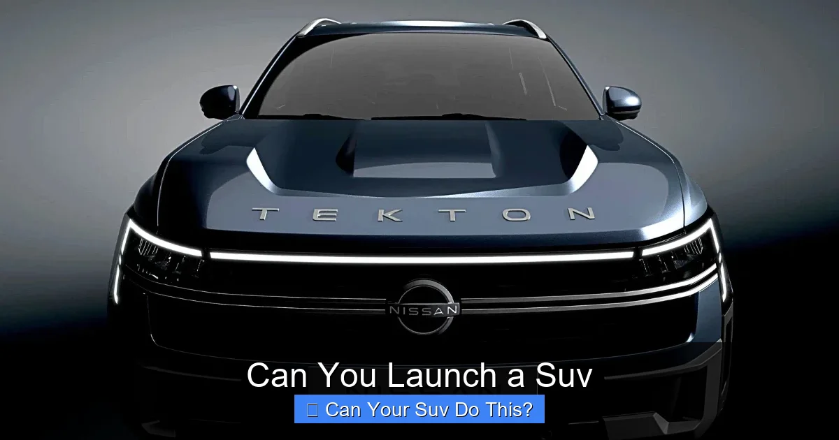Can You Launch a Suv