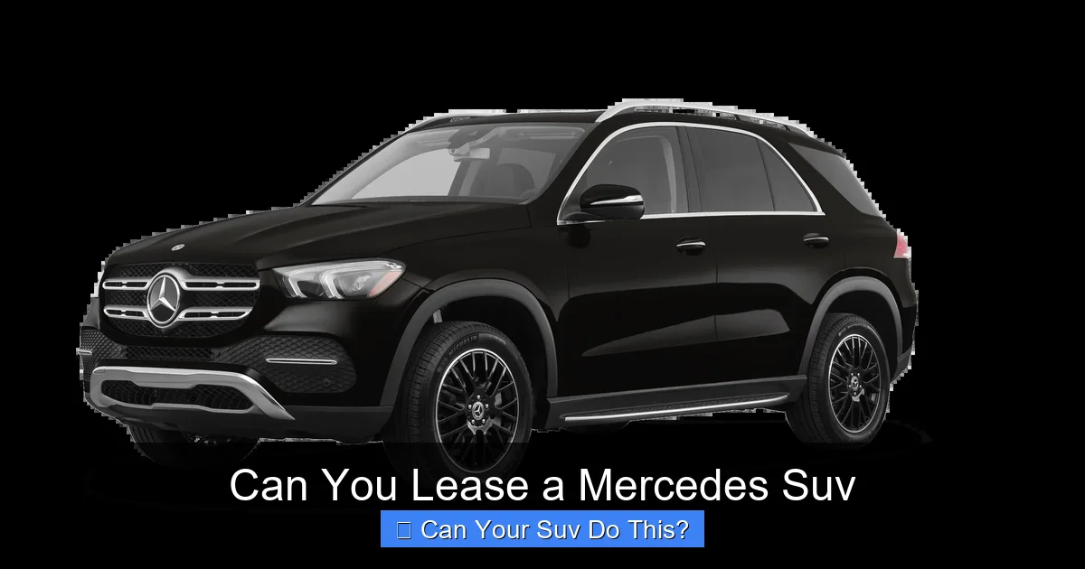 Can You Lease a Mercedes Suv