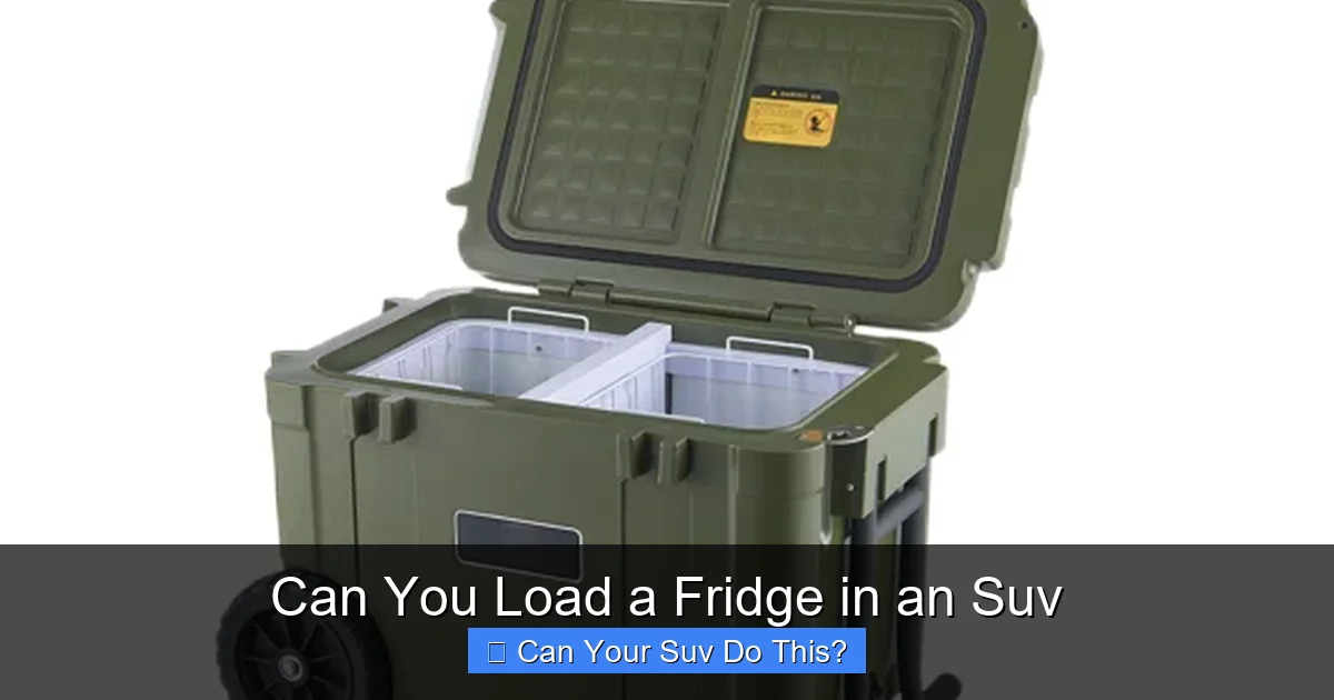 Can You Load a Fridge in an Suv