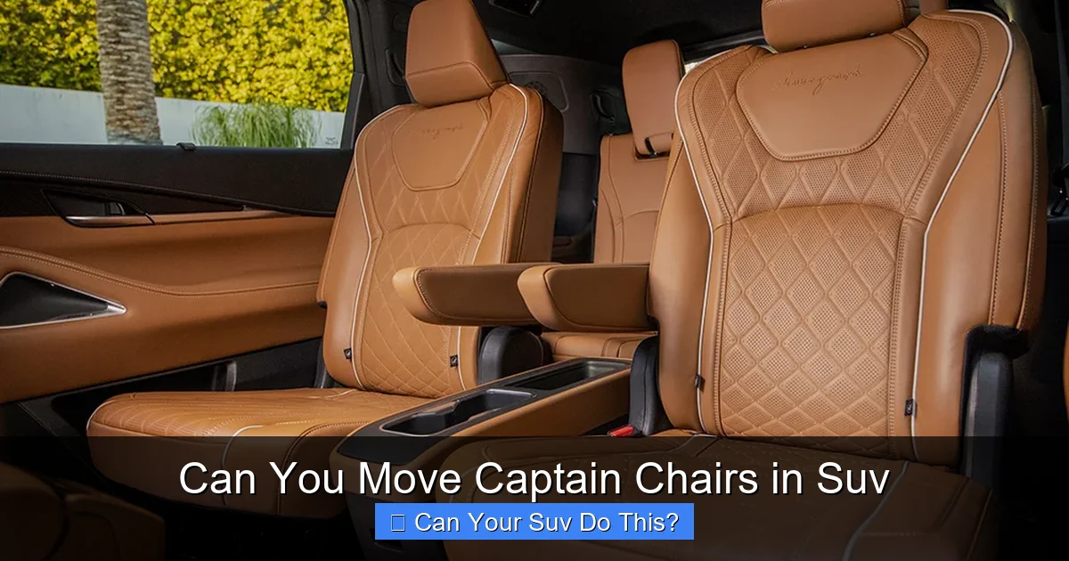 Can You Move Captain Chairs in Suv