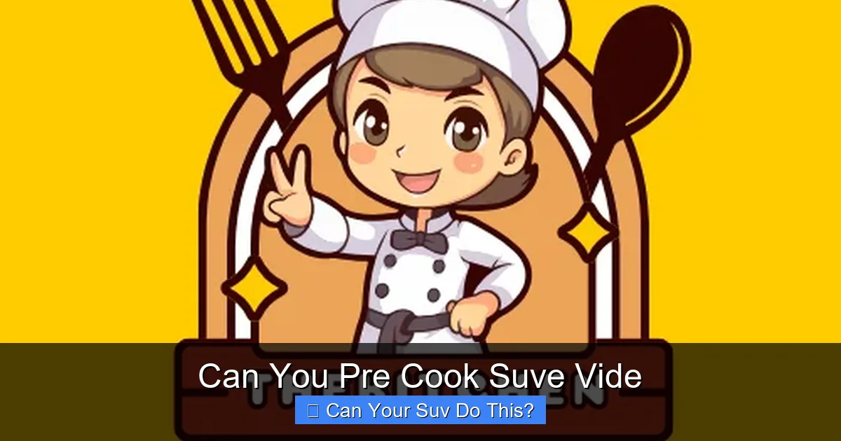Can You Pre Cook Suve Vide