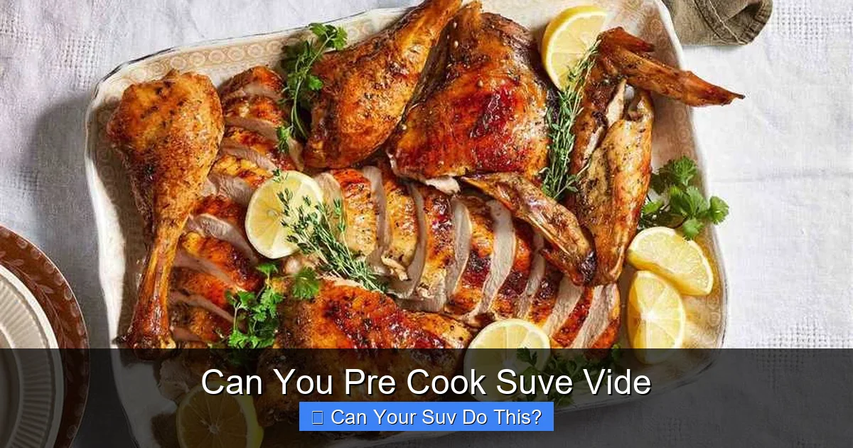 Can You Pre Cook Suve Vide