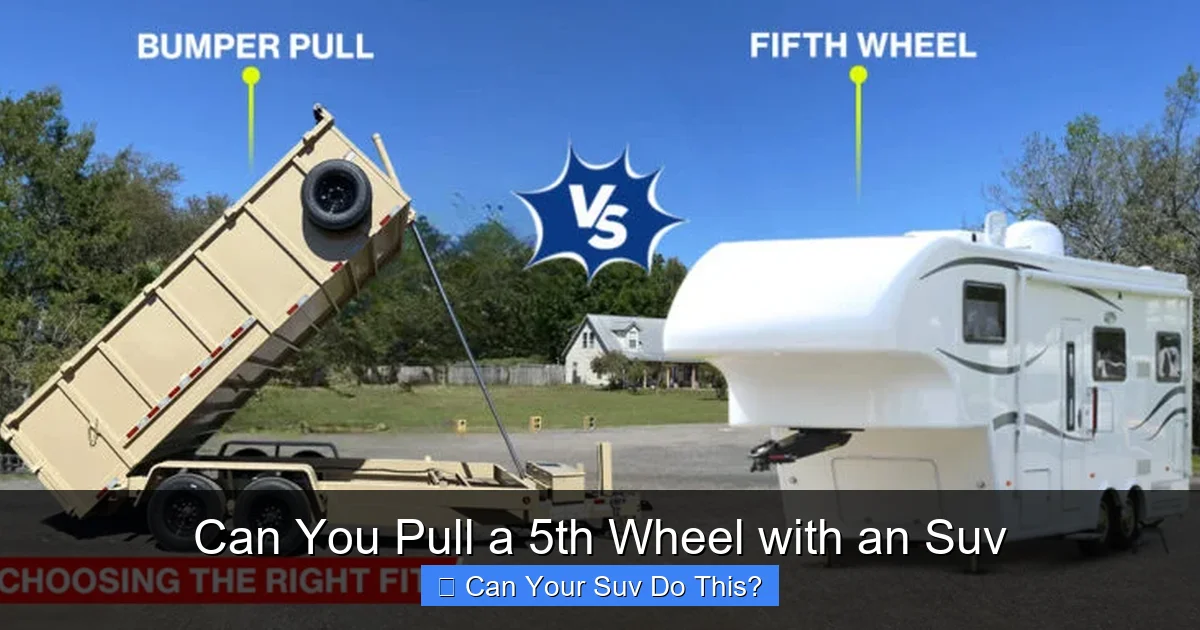 Can You Pull a 5th Wheel with an Suv