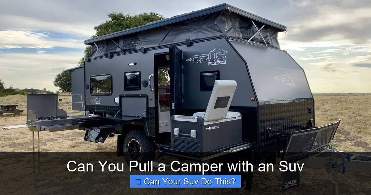 Can You Pull a Camper with an Suv