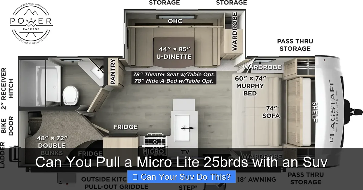 Can You Pull a Micro Lite 25brds with an Suv