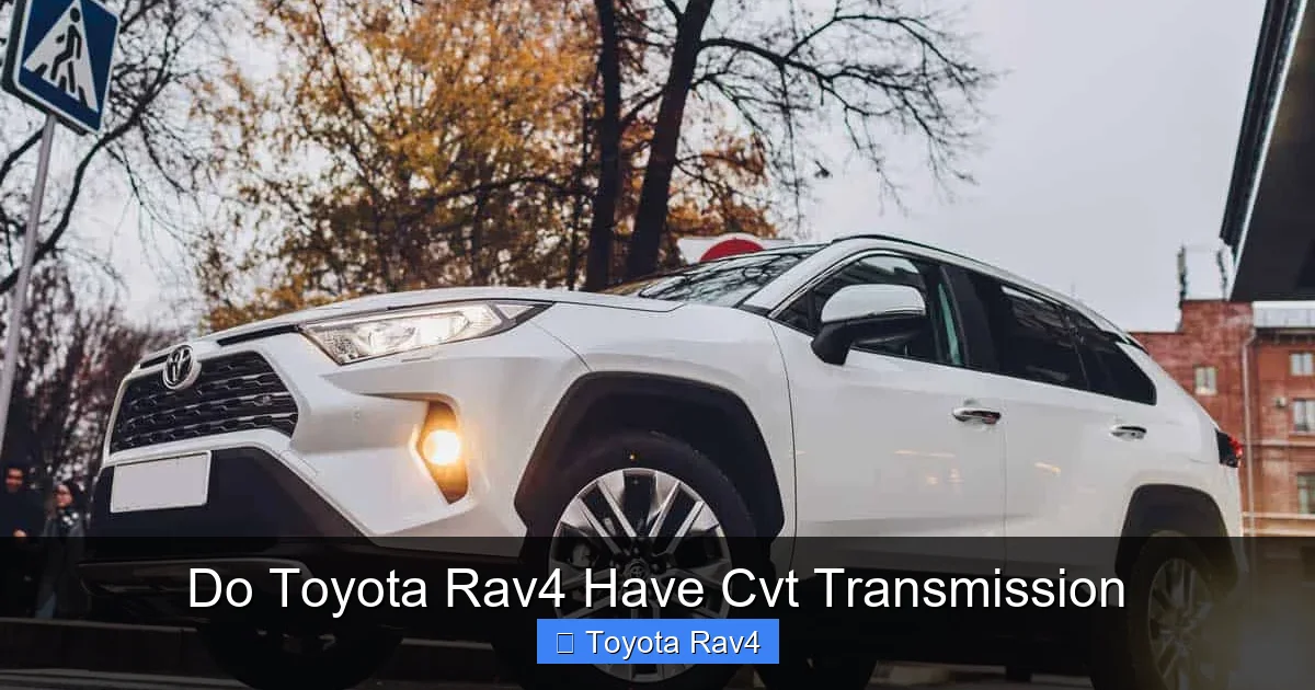 Do Toyota Rav4 Have Cvt Transmission