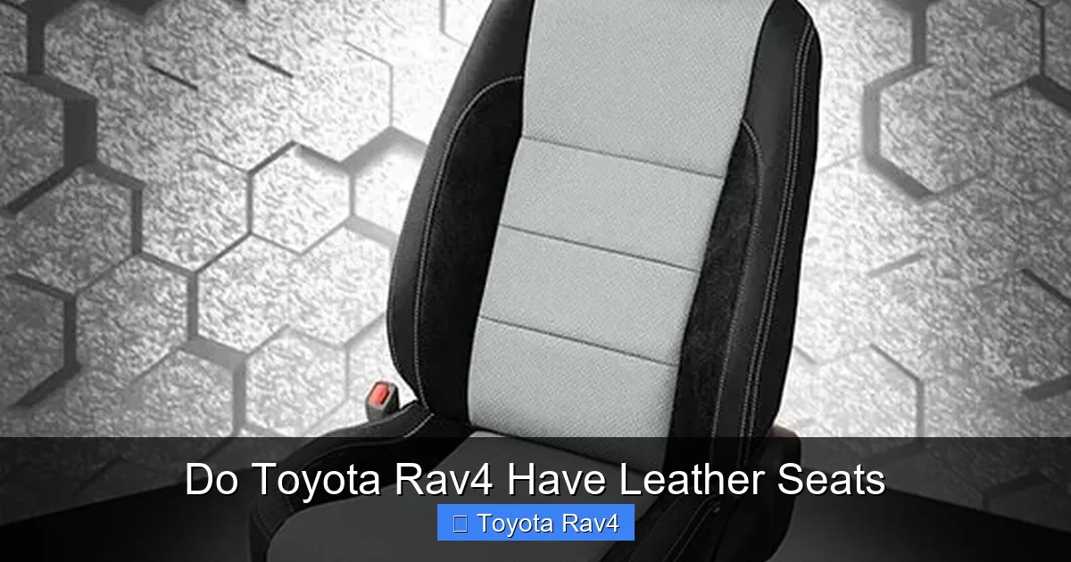 Do Toyota Rav4 Have Leather Seats