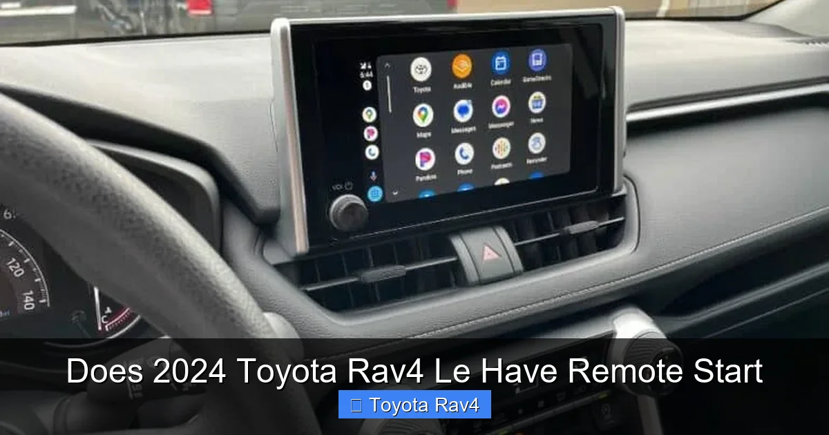 Does 2024 Toyota Rav4 Le Have Remote Start