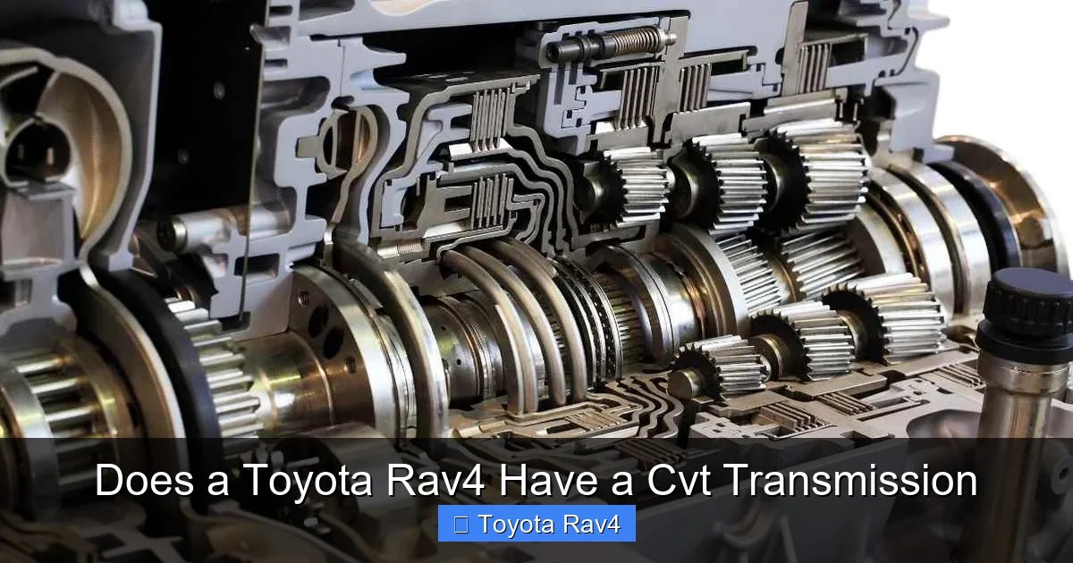 Does a Toyota Rav4 Have a Cvt Transmission