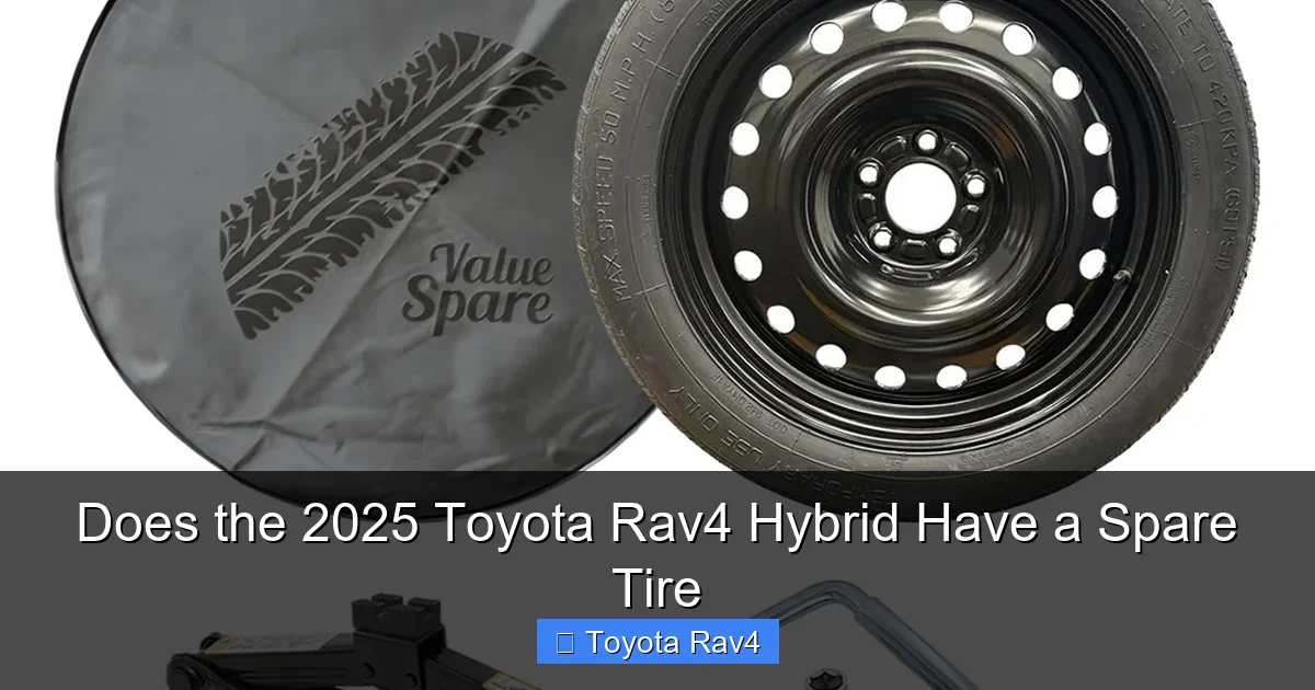 Does the 2025 Toyota Rav4 Hybrid Have a Spare Tire