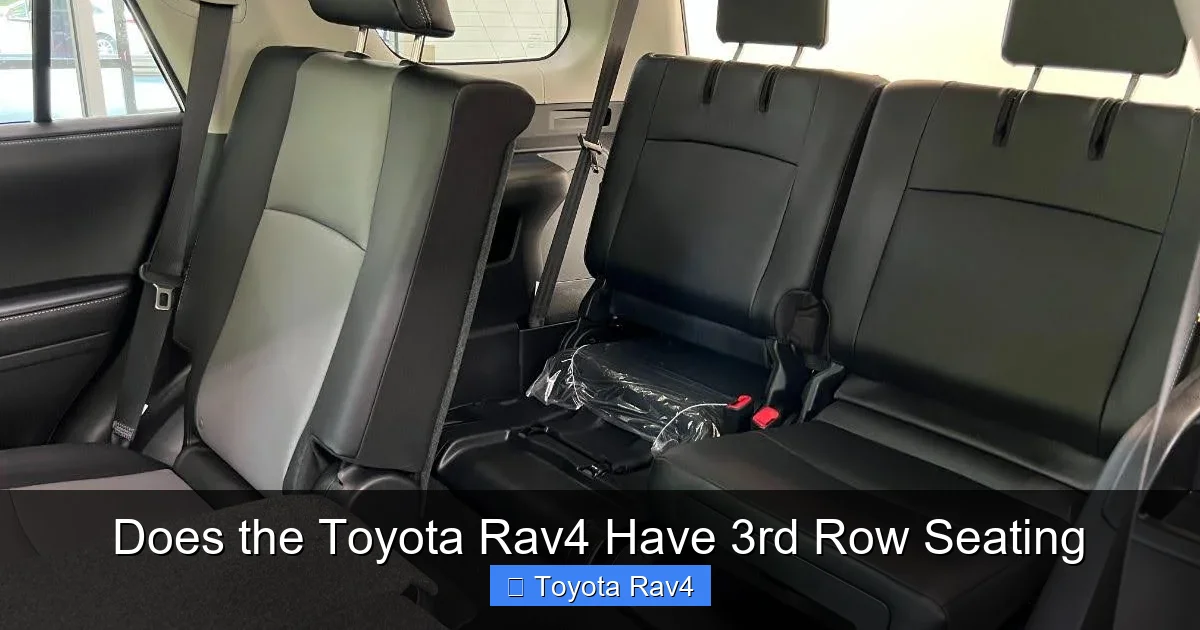 Does the Toyota Rav4 Have 3rd Row Seating