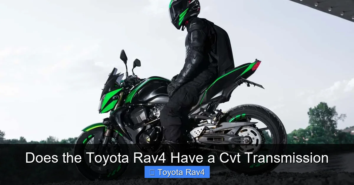 Does the Toyota Rav4 Have a Cvt Transmission