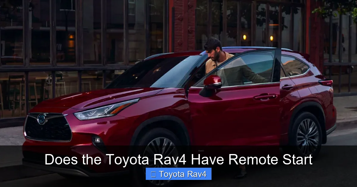 Does the Toyota Rav4 Have Remote Start