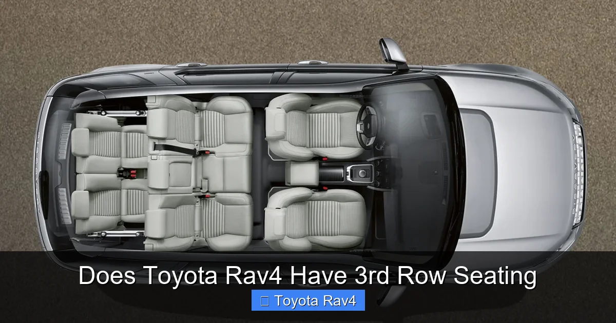 Does Toyota Rav4 Have 3rd Row Seating