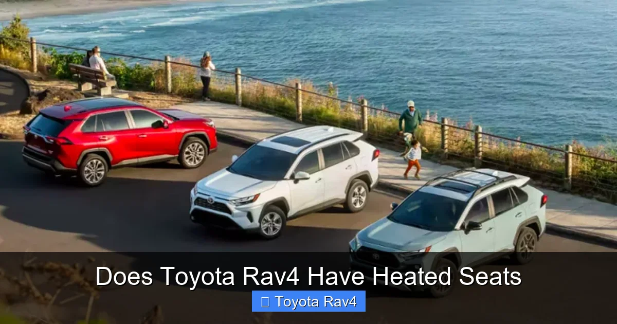 Does Toyota Rav4 Have Heated Seats