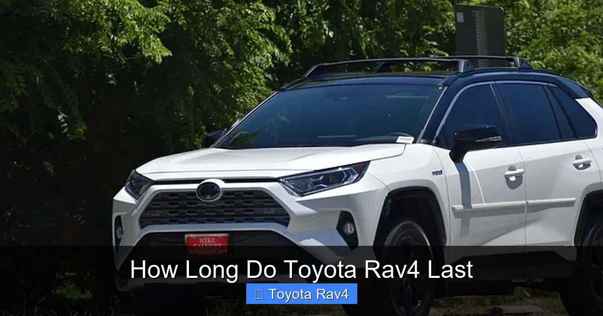 How Long Do Toyota Rav4 Last