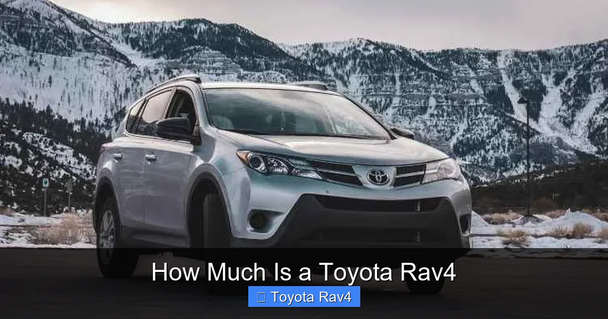 How Much Is a Toyota Rav4