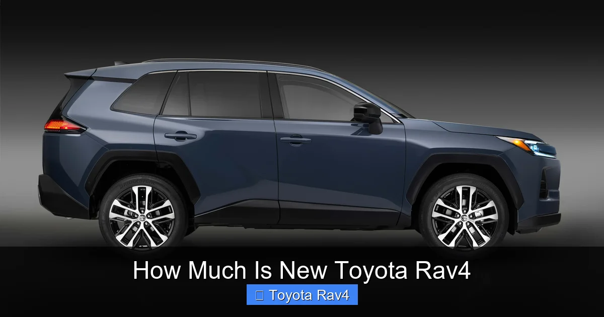 How Much Is New Toyota Rav4