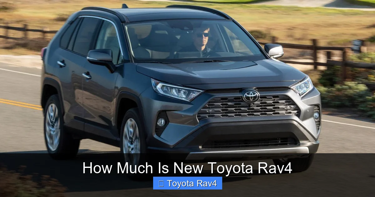 How Much Is New Toyota Rav4