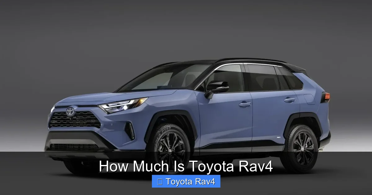 How Much Is Toyota Rav4