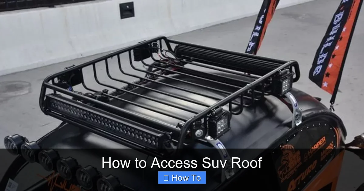 How to Access Suv Roof