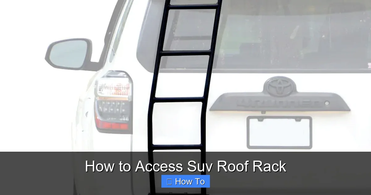 How to Access Suv Roof Rack
