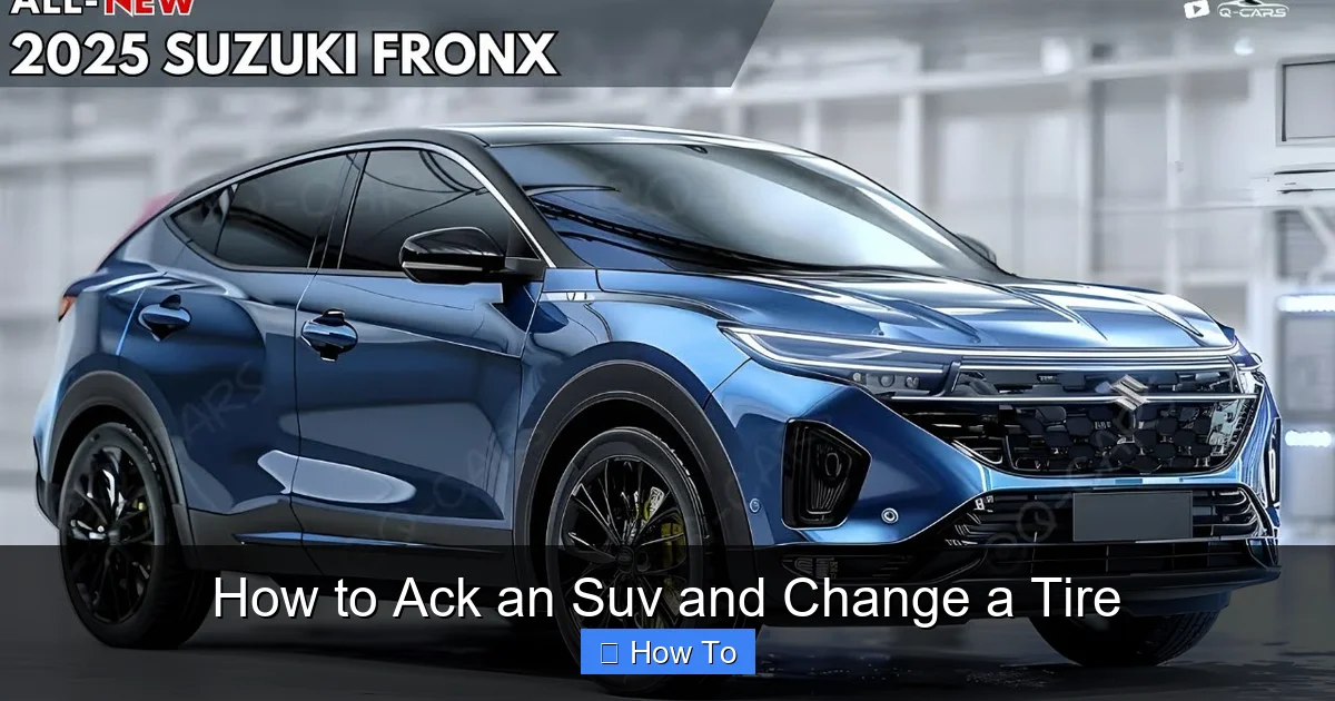 How to Ack an Suv and Change a Tire