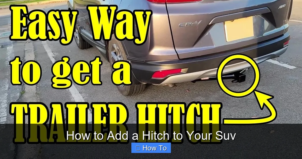 How to Add a Hitch to Your Suv