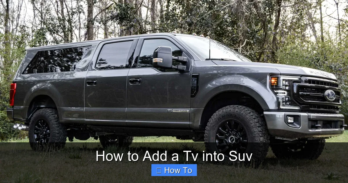 How to Add a Tv into Suv