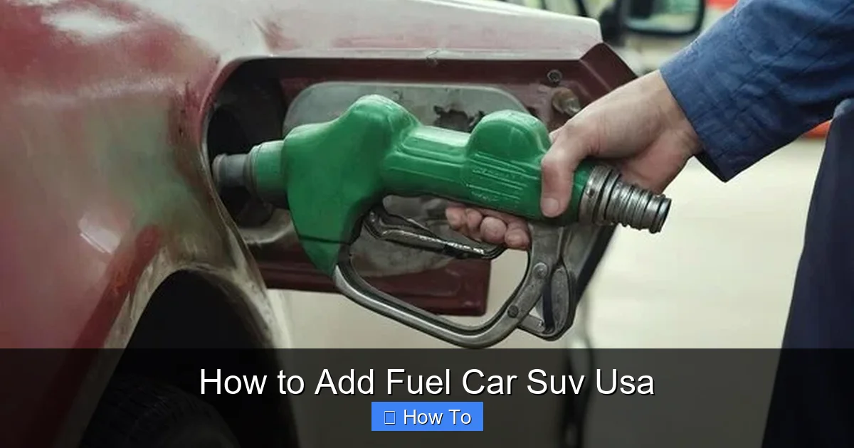 How to Add Fuel Car Suv Usa